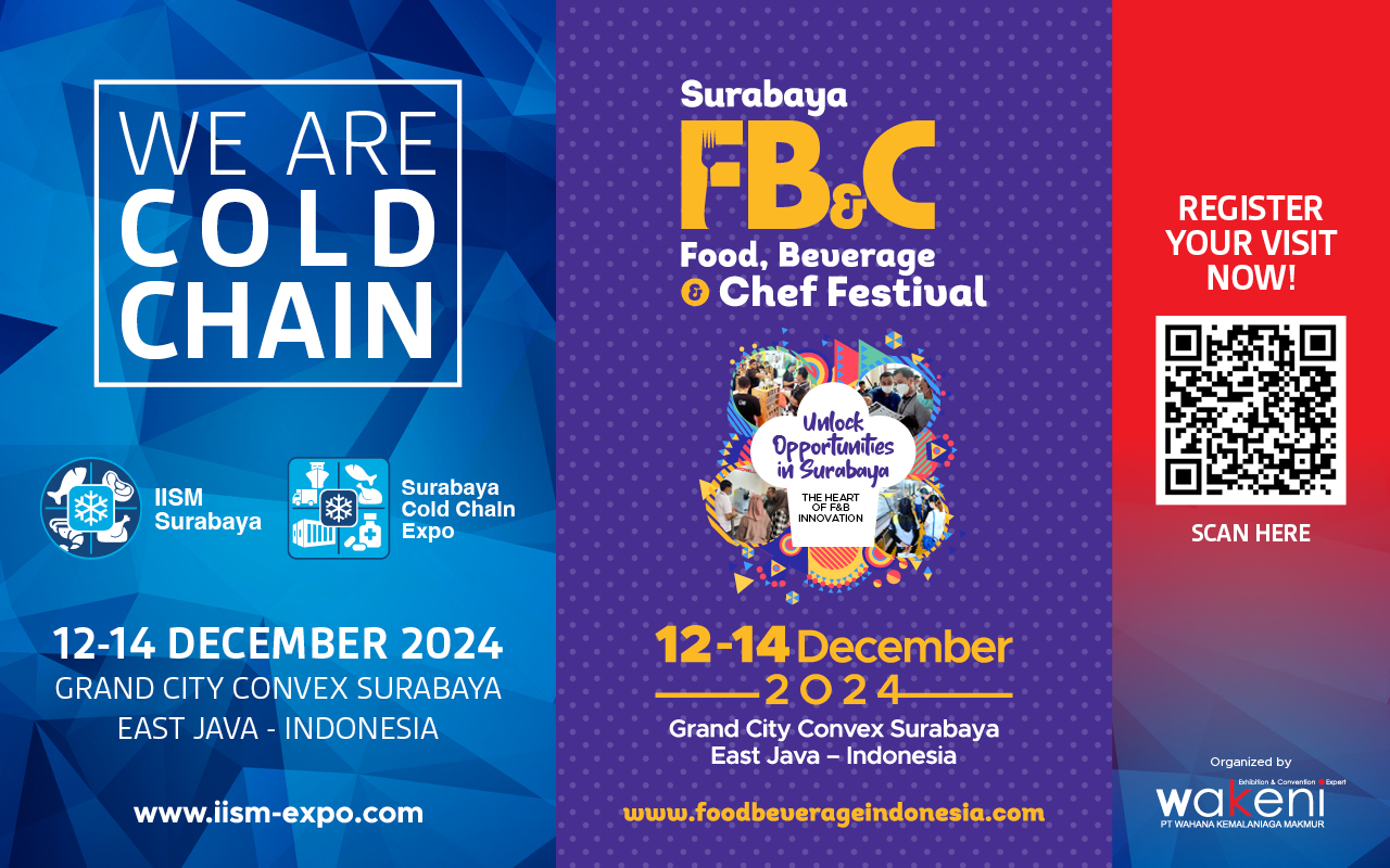 IISM & Surabaya Cold Chain 2024 and Food, Beverage & Chef Festival 2024