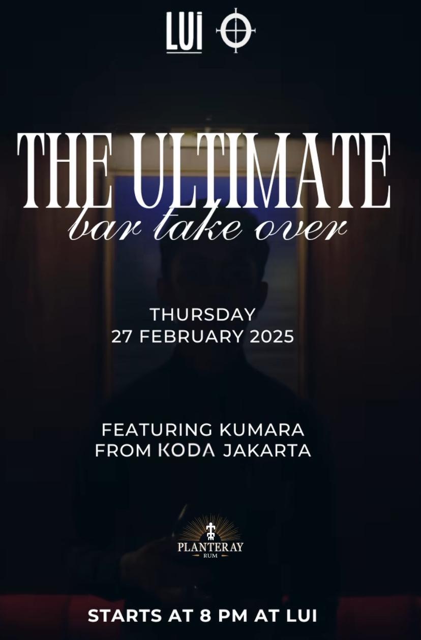 Lui Bar Takeover Featuring Kumara 