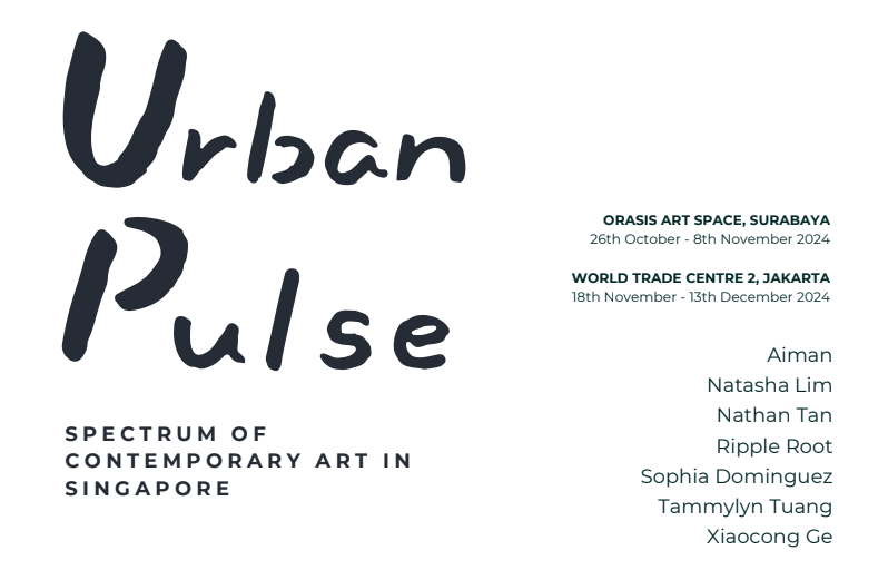 Surabaya Urban Pulse: Spectrum of Contemporary Art in Singapore