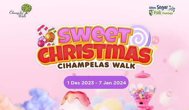 Sweet Christmas Cihampelas Walk