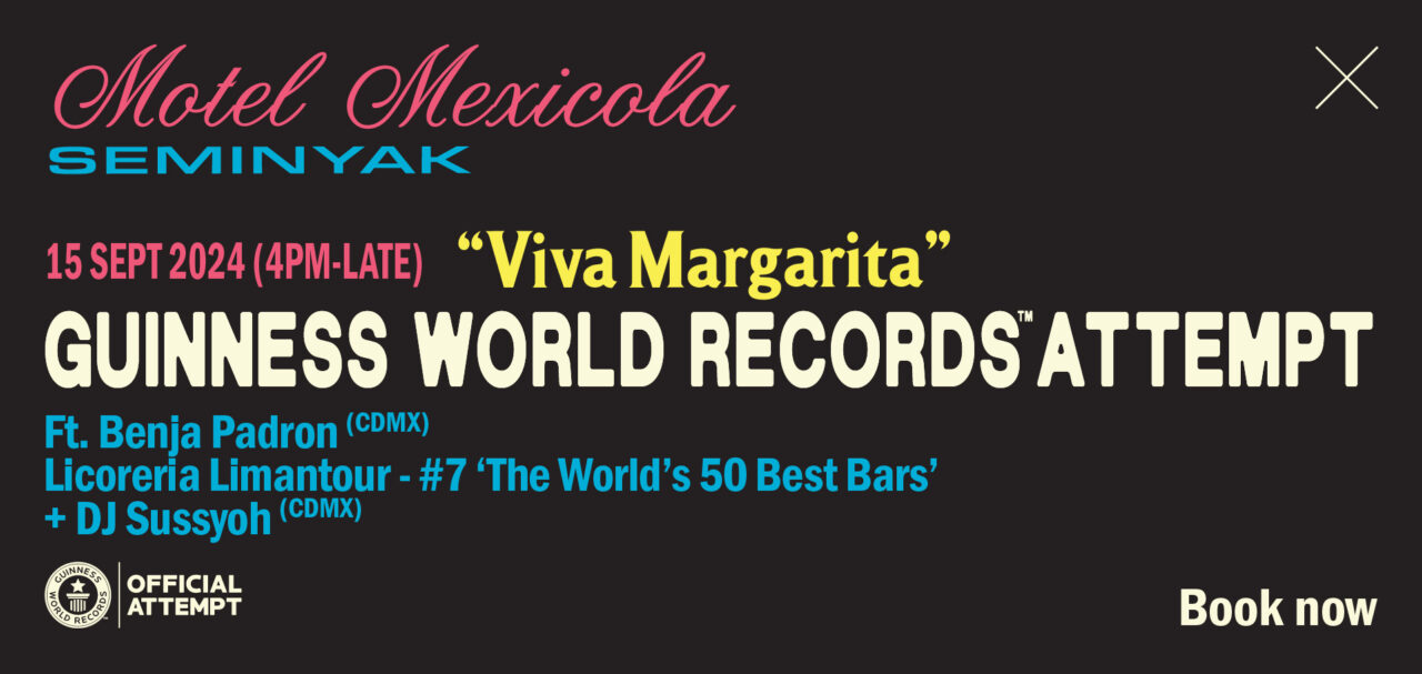 Viva_Margarita_Motel_Mexicola_Seminyak_Attempts_The_Guinness_World_Record_of_Most_Margaritas_Sold_in8Hours