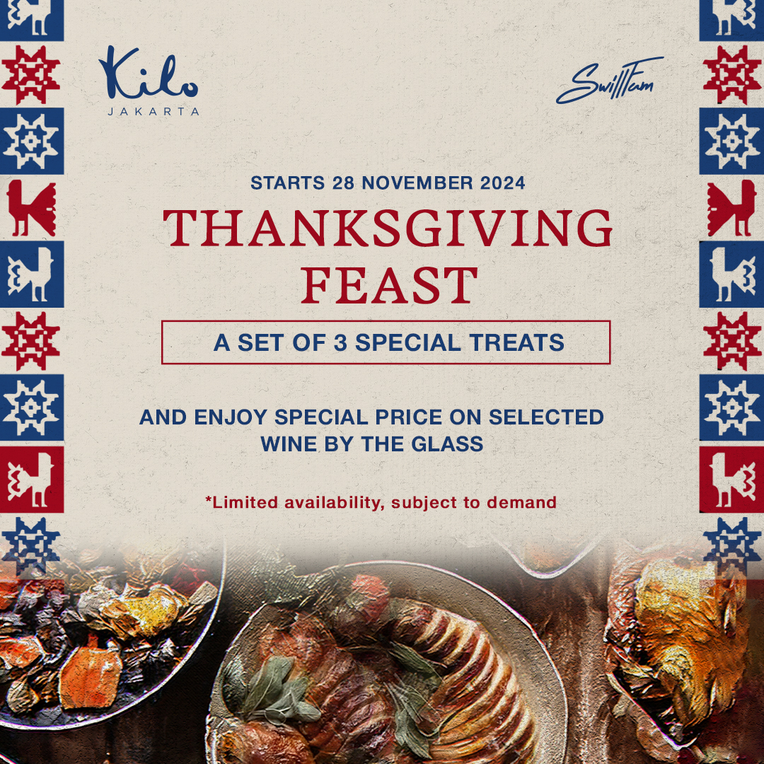 Kilo Jakarta Thanksgiving