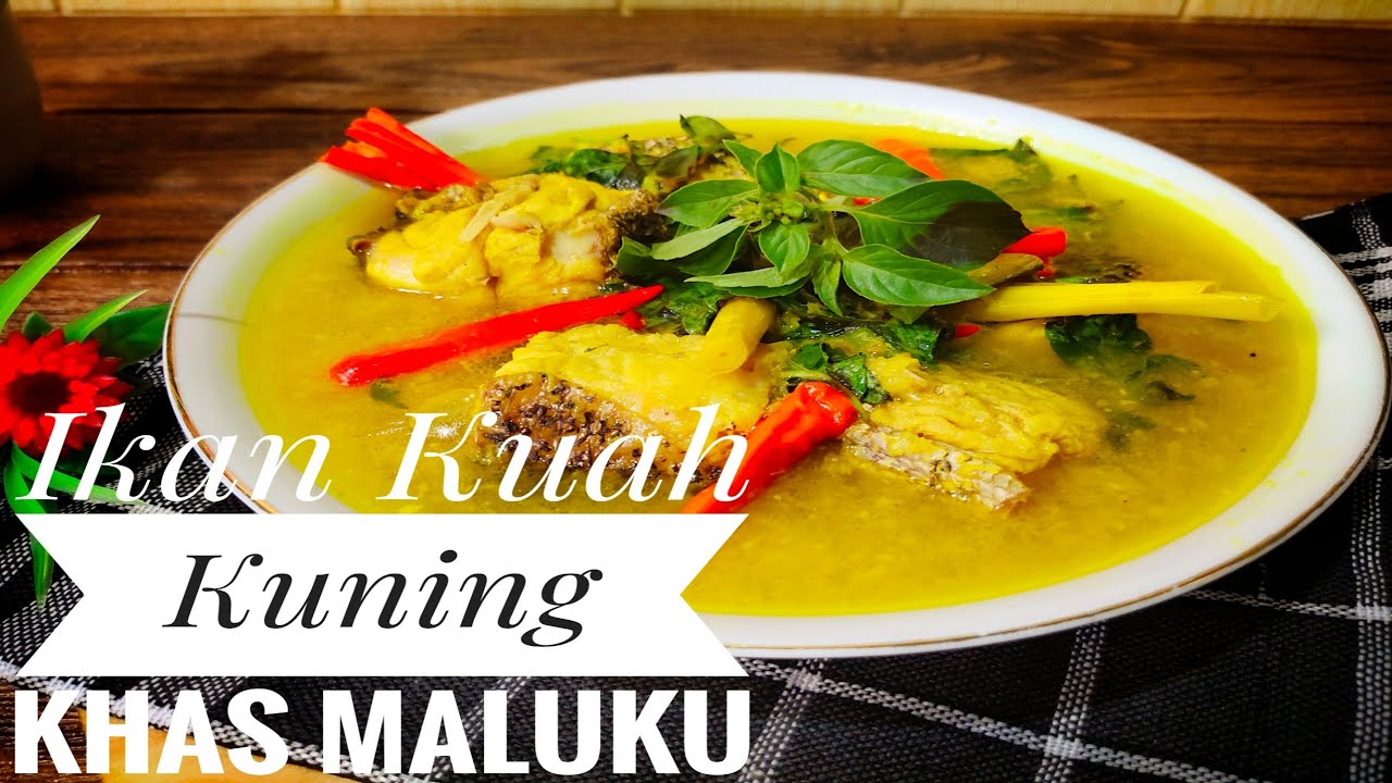 asam pedas ikan kuah maluku