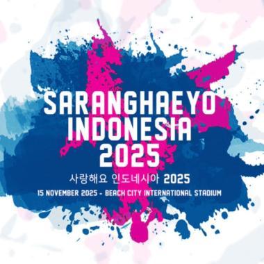 Saranghaeyo Indonesia 2025