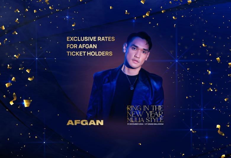 Ring in The New Year Mulia Style with Afgan