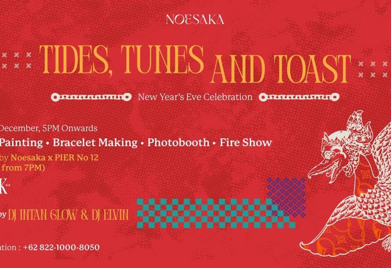 Tides, Tunes and Toast, New Year's Eve Celebration at Noesaka